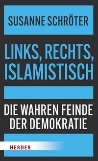 Produktbild: Links, rechts, islamistisch