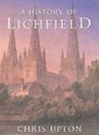 Produktbild: Upton, C: A History of Lichfield