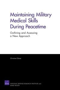 Produktbild: Maintaining Military Medical Skills During Peacetime