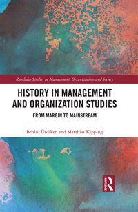 Produktbild: History in Management and Organization Studies