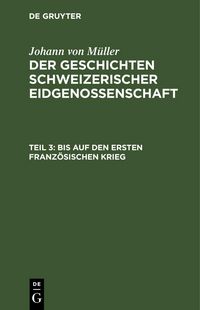 Produktbild: Bis auf den ersten Franz&ouml;sischen Krieg