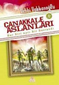 Produktbild: Canakkale Aslanlari; Her Biri Ayri Bir Destandi