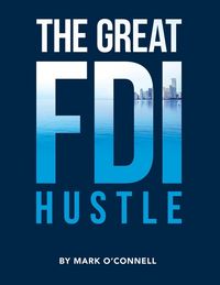 Produktbild: The Great FDI Hustle