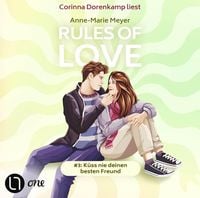 Bild vom Artikel Rules of Love #3: Küss nie deinen besten Freund vom Autor Anne-Marie Meyer