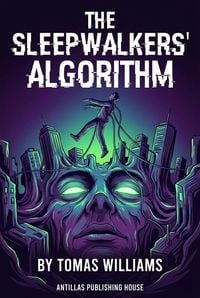 Produktbild: The Sleepwalkers' Algorithm