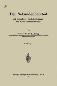 Produktbild: Der Sekundenherztod mit besonderer Ber&uuml;cksichtigung des Herzkammerflimmerns