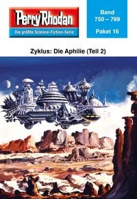 Produktbild: Perry Rhodan-Paket 16: Aphilie (Teil 2)