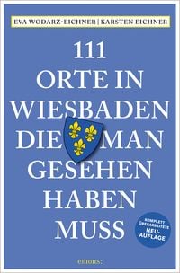 Produktbild: 111 Orte in Wiesbaden, die man gesehen haben muss