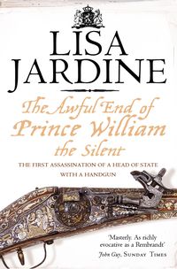 Produktbild: The Awful End of Prince William the Silent