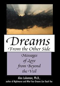 Bild vom Artikel Dreams from the Other Side vom Autor Alex Lukeman