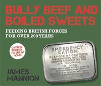 Produktbild: Mannion, J: Bully Beef and Boiled Sweets