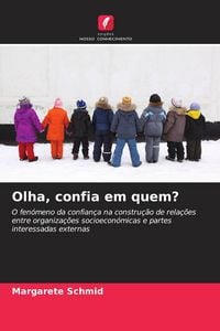 Produktbild: Olha, confia em quem?