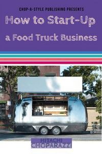 Produktbild: How to Start-Up a Food Truck Business