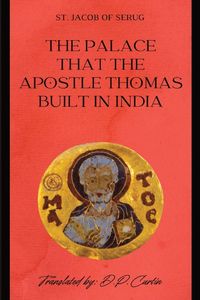 Produktbild: The Palace that the Apostle Thomas Built in India