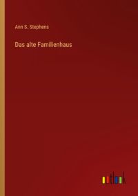 Produktbild: Das alte Familienhaus