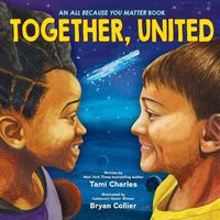 Produktbild: Together, United (an All Because You Matter Book)