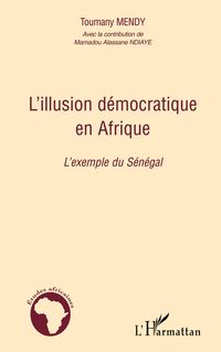 Produktbild: L'illusion d&eacute;mocratique en Afrique
