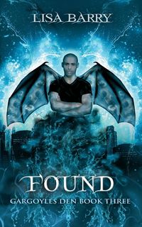 Produktbild: Found (Gargoyles Den Book 3)
