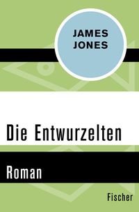 Produktbild: Die Entwurzelten