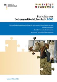 Produktbild: Berichte zur Lebensmittelsicherheit 2005
