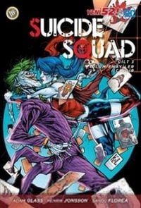 Produktbild: Suicide Squad Yeni 52 Cilt 3 - &Ouml;l&uuml;m Enayiler Icindir