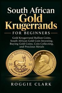 Produktbild: South African Gold Krugerrands for Beginners