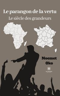 Produktbild: Noemet, O: Parangon de la vertu