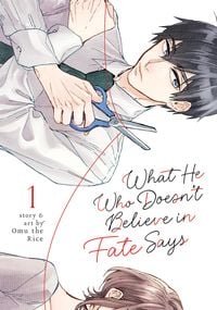 Produktbild: What He Who Doesn't Believe in Fate Says Vol. 1