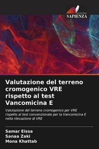 Produktbild: Valutazione del terreno cromogenico VRE rispetto al test Vancomicina E