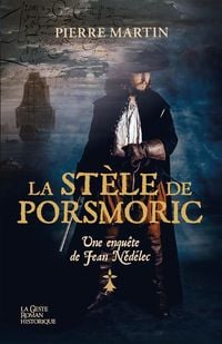 Bild vom Artikel La Stèle de Porsmoric vom Autor Pierre Martin