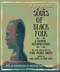 Produktbild: W. E. B. Du Bois Souls of Black Folk
