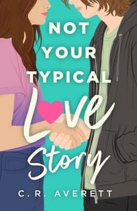 Produktbild: Not Your Typical Love Story