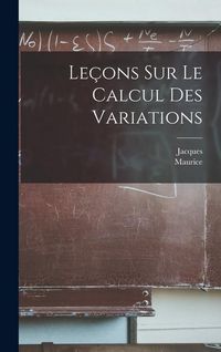 Produktbild: Le&ccedil;ons sur le calcul des variations