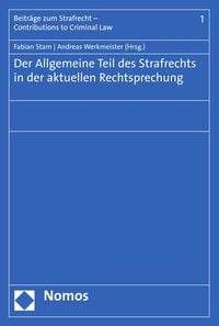 Produktbild: Der Allgemeine Teil des Strafrechts in der aktuellen Rechtsprechung