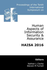Produktbild: Proceedings of the Tenth International Symposium on Human Aspects of Information Security & Assurance (HAISA 2016)