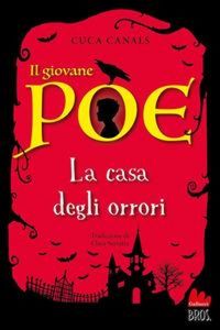Produktbild: Il giovane Poe. La casa degli orrori