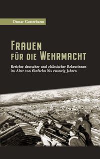 Produktbild: Frauen f&uuml;r die Wehrmacht