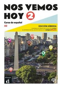 Produktbild: Nos vemos hoy 2 - Edicion hibrida para estudiantes + audio MP3. A2