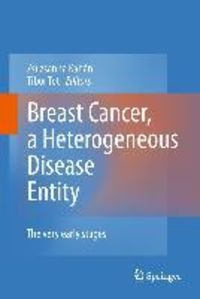 Produktbild: Breast Cancer, a Heterogeneous Disease Entity
