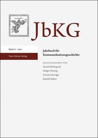 Produktbild: Jahrbuch f&uuml;r Kommunikationsgeschichte 21 (2019)