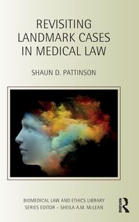 Produktbild: Revisiting Landmark Cases in Medical Law