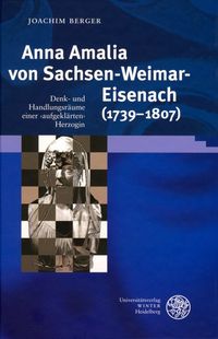Produktbild: Anna Amalia von Sachsen-Weimar-Eisenach (1739-1807)