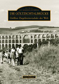 Produktbild: Die G&ouml;ltzschtalbr&uuml;cke
