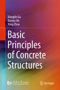 Produktbild: Basic Principles of Concrete Structures