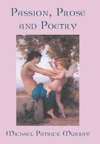Produktbild: Passion, Prose and Poetry