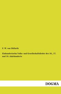Produktbild: Einhundertzehn Volks- und Gesellschaftslieder des 16., 17. und 18. Jahrhunderts