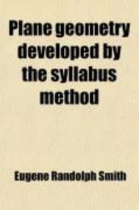 Produktbild: Plane Geometry Developed by the Syllabus Method