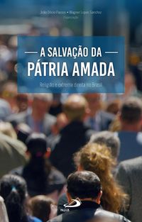 Produktbild: A Salva&ccedil;&atilde;o da P&aacute;tria Amada
