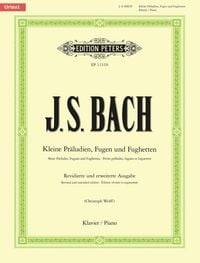 Produktbild: Kleine Pr&auml;ludien, Fugen und Fughetten -Revidierte und erweiterte Ausgabe- (in chronologischer Anordnung)