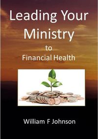Produktbild: Leading Your Ministry to Financial Health